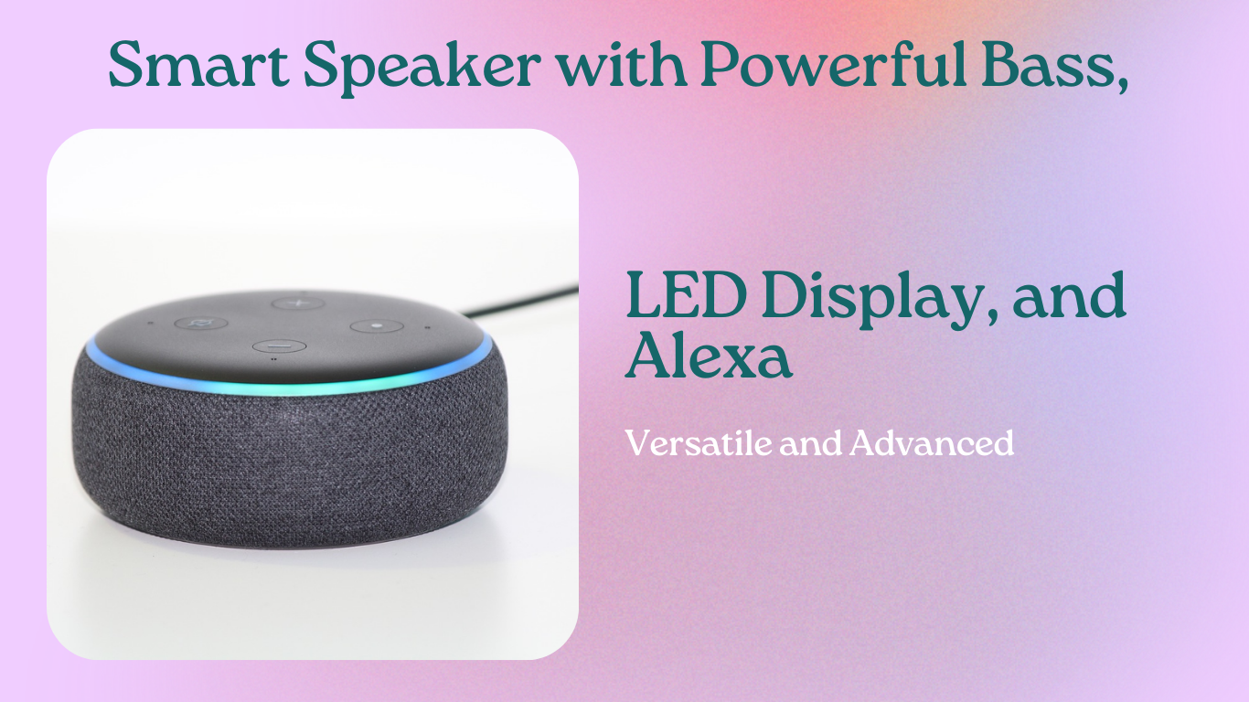 Smart Speaker Alexa